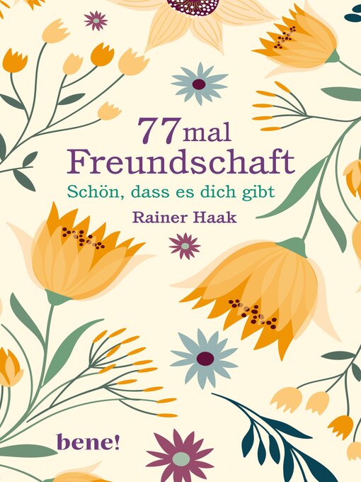 Title details for 77 mal Freundschaft by Rainer Haak - Available